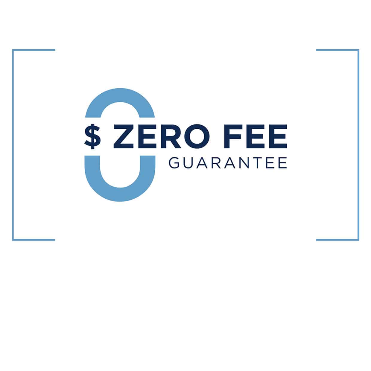 Zero Fee Guarantee